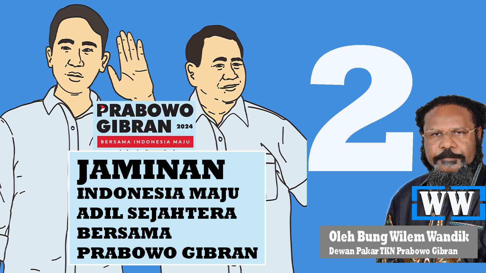 Prabowo Gibran Adalah Jaminan Indonesia Hebat (Aman, Tentram, Damai Dan ...