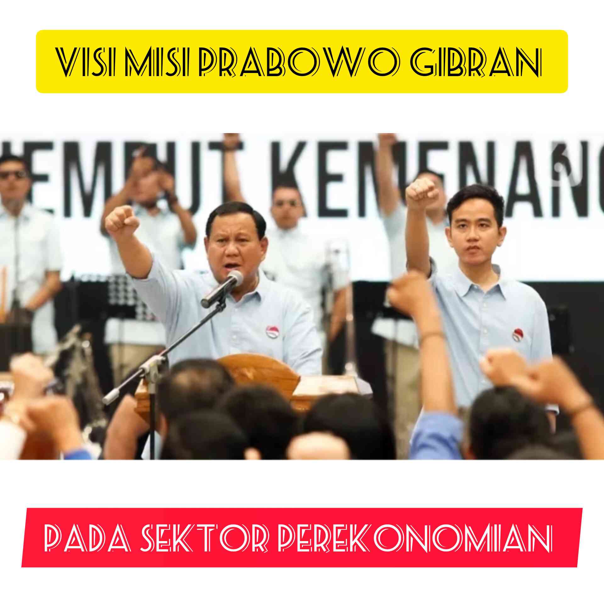 Visi Dan Misi Prabowo Gibran Berkaitan Dengan Perekonomian Halaman 1 ...