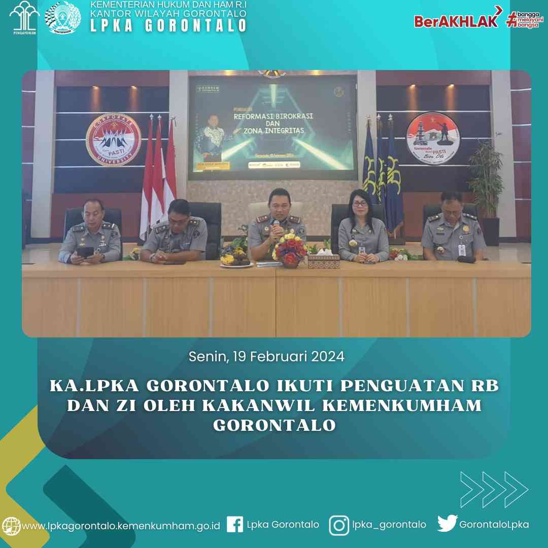 Kepala LPKA Gorontalo Ikuti Penguatan RB Dan ZI Oleh Kakanwil ...