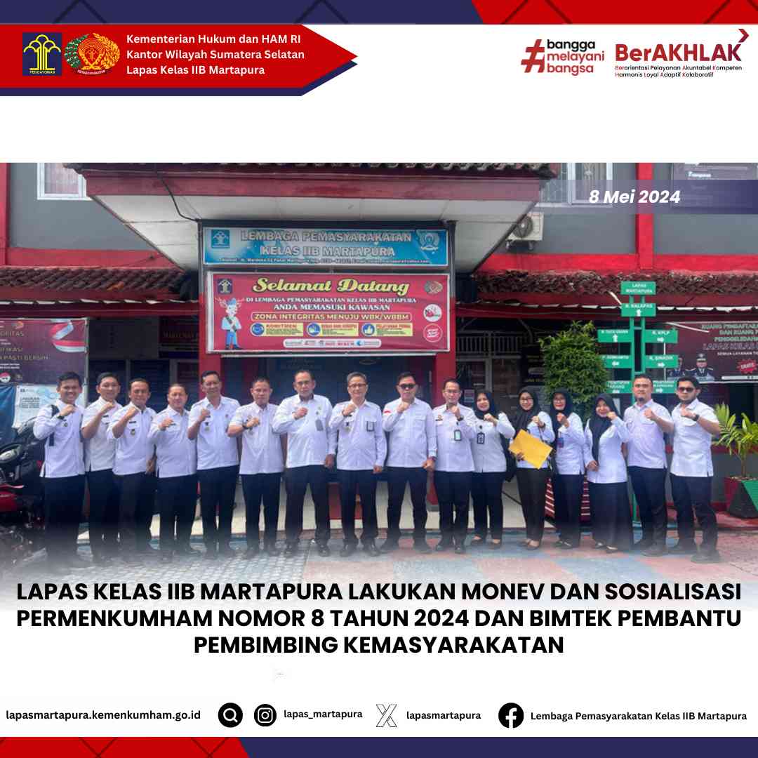 Lapas Kelas IIB Martapura Lakukan Monev Dan Sosialisasi Permenkumham ...