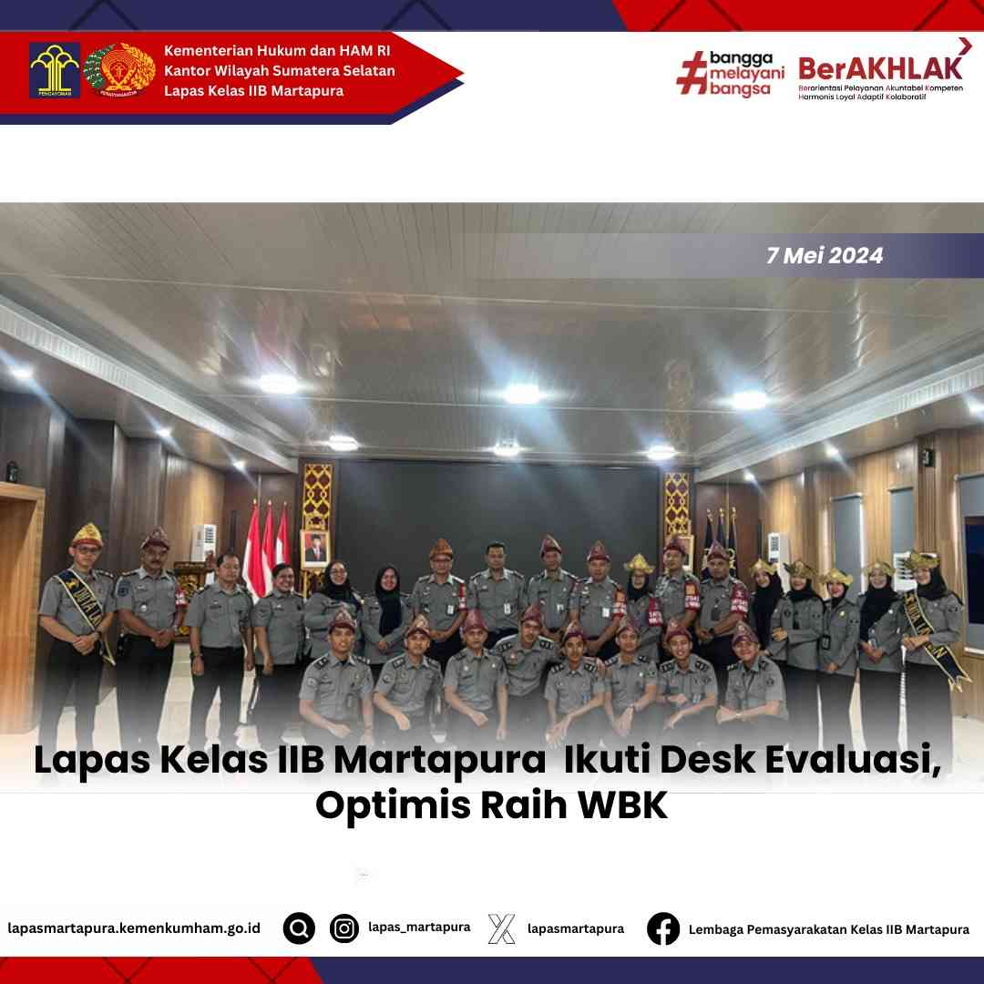 Optimis Raih WBK, Lapas Kelas IIB Martapura Ikuti Desk Evaluasi WBK ...