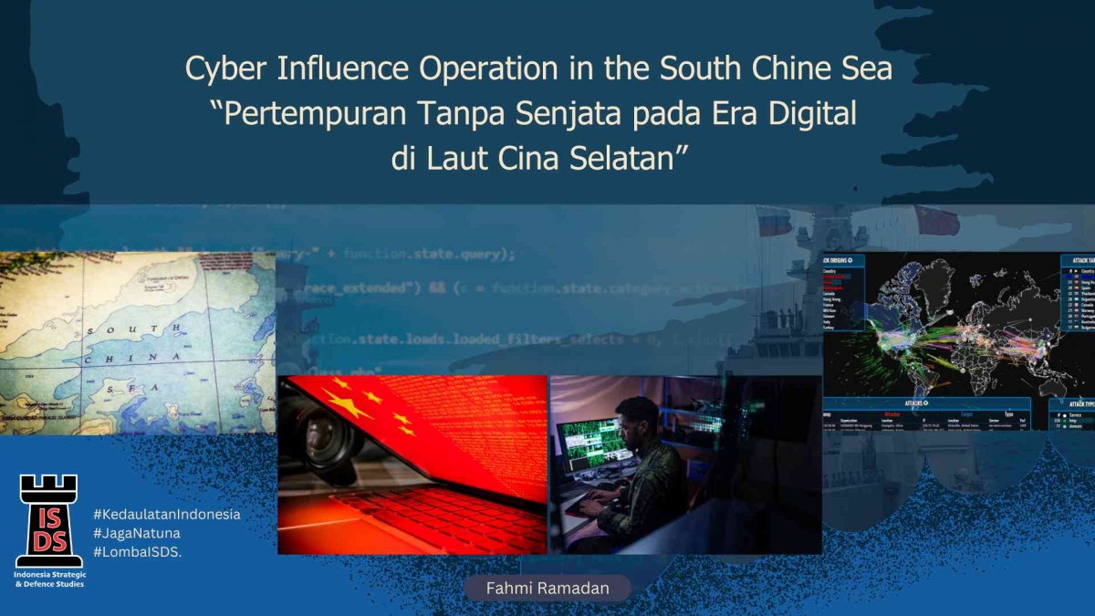 Cyber Influence Operation in the South China Sea: Pertempuran Tanpa ...