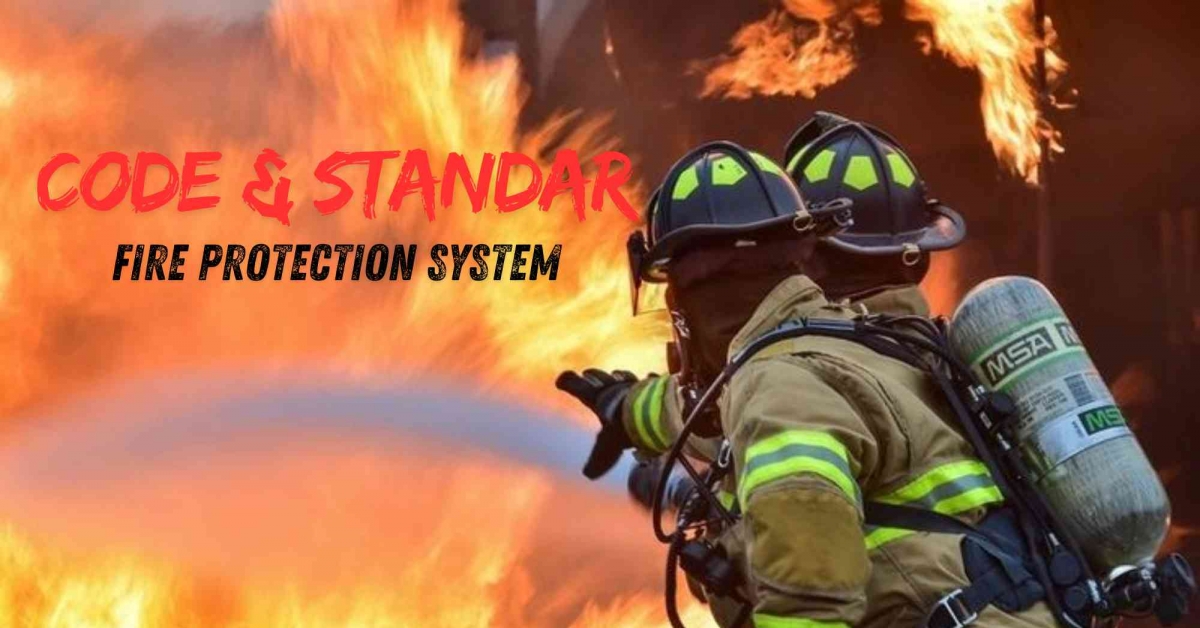 Code Kebakaran Memahami Dasar-dasar Kode dan Standar dalam Sistem Proteksi Kebakaran ...