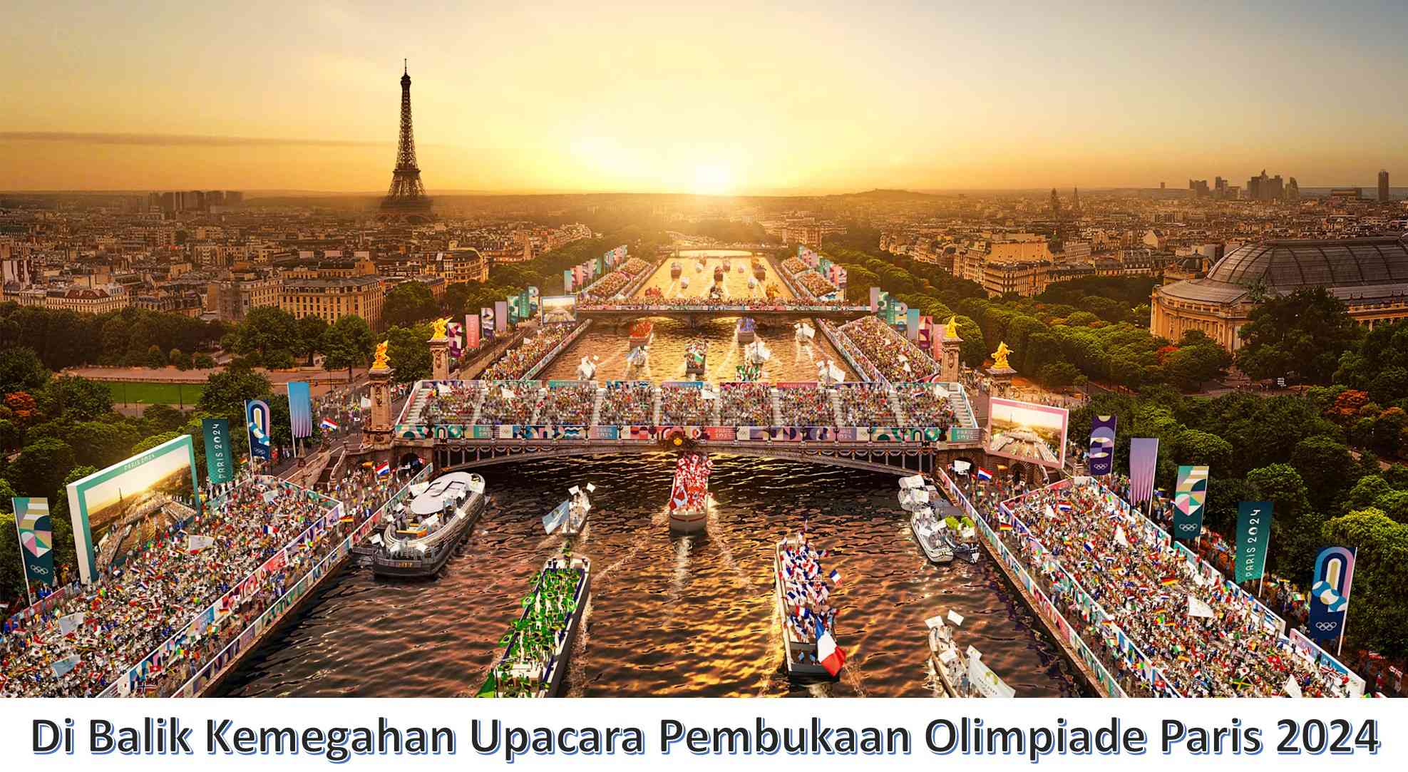 Di Balik Kemegahan Upacara Pembukaan Olimpiade Paris 2024: Simbolisme ...