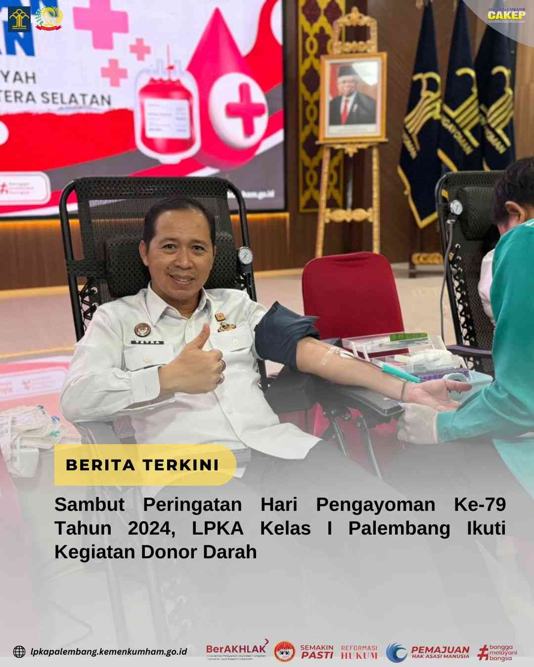 Sambut Peringatan Hari Pengayoman Ke-79 Tahun 2024, LPKA Kelas I ...