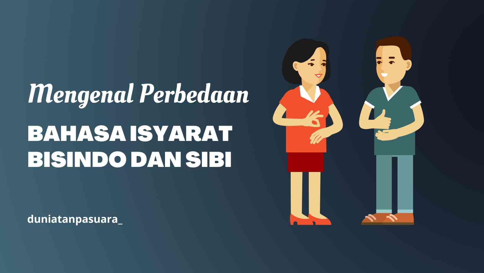 Mengenal Perbedaan Bahasa Isyarat Bisindo Dan Sibi Halaman 1 ...