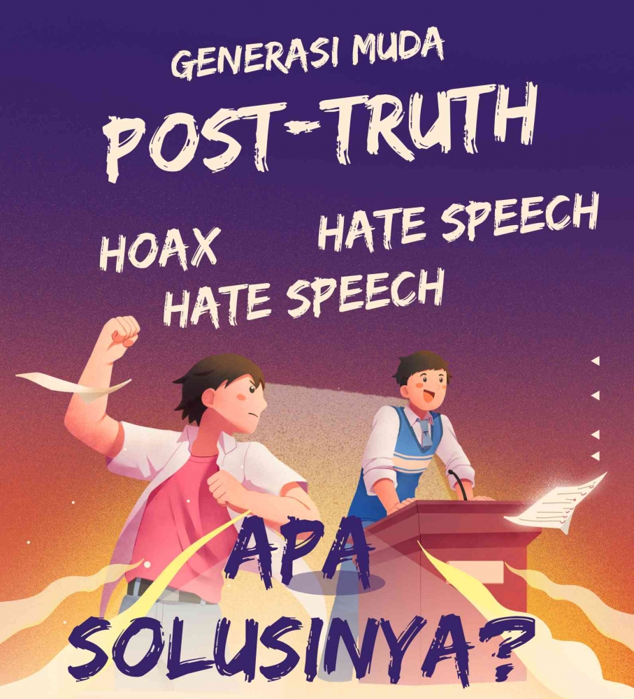 Post-Truth: Seberapa Berbahaya Bagi Generasi Muda? - Kompasiana.com