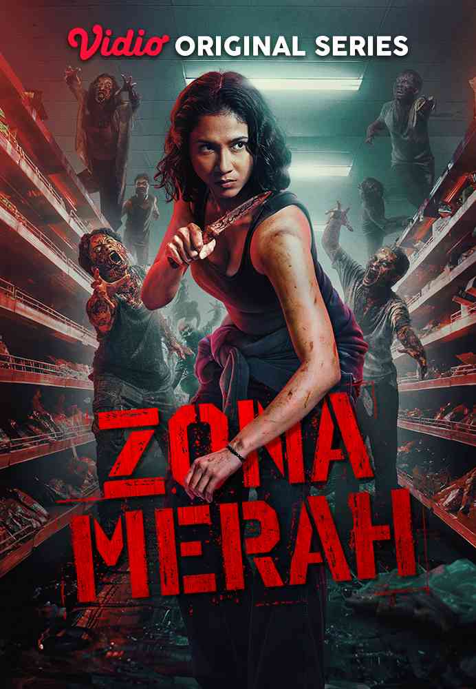 Zona Serial Zona Merah, Serial tentang Zombie pertama di Indonesia - Kompasiana.com