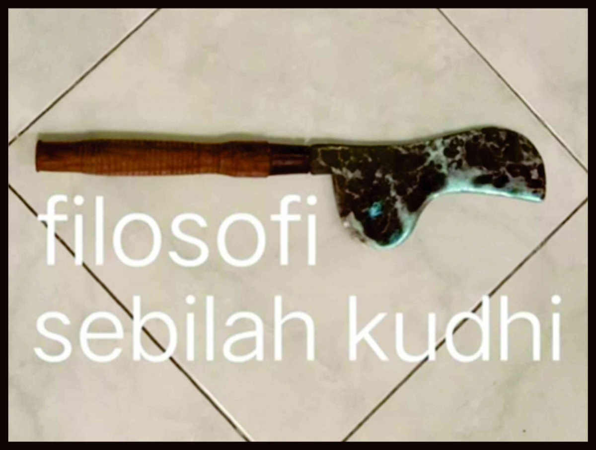 Sebilah Filosofi Sebilah Kudhi - Gaman Orang Banyumas Halaman 1 - Kompasiana.com