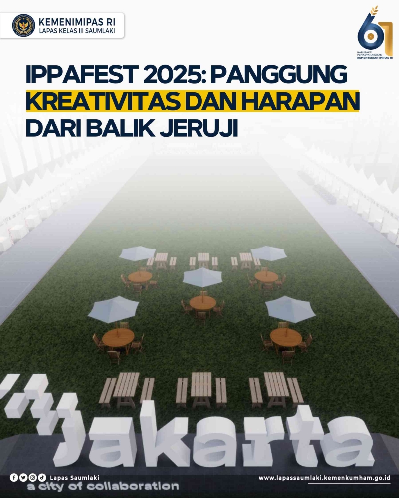 IPPA Fest 2025: Panggung Kreativitas dan Harapan dari Balik Jeruji ...