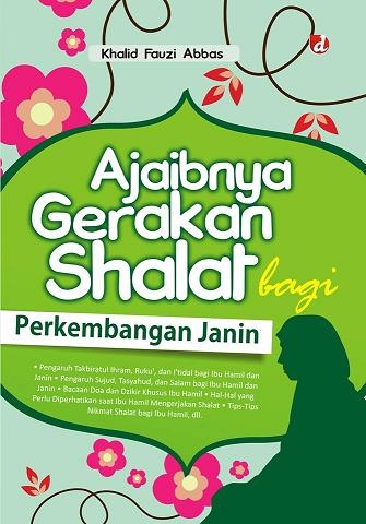 Manfaat Gerakan Shalat Bagi Ibu Hamil Kompasiana Com