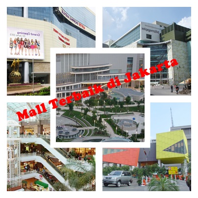 10 Mall Terbaik di Jakarta - Kompasiana.com