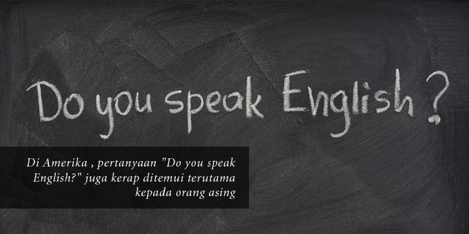 Do You Speak English Kompasiana Com