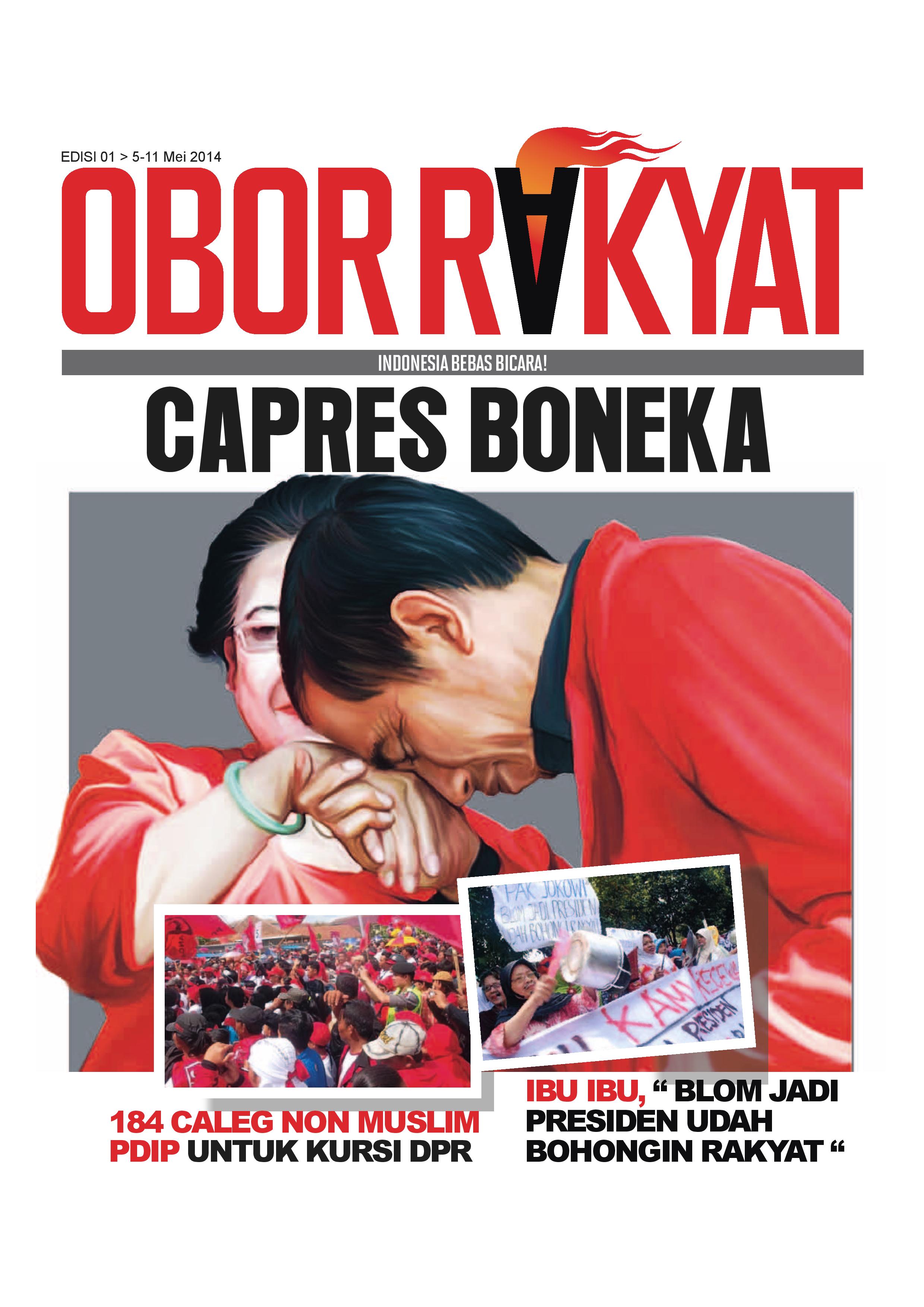 Obor Rakyat Edisi I 5 11 Mei 2014 Oleh Ratu Adil Kompasianacom