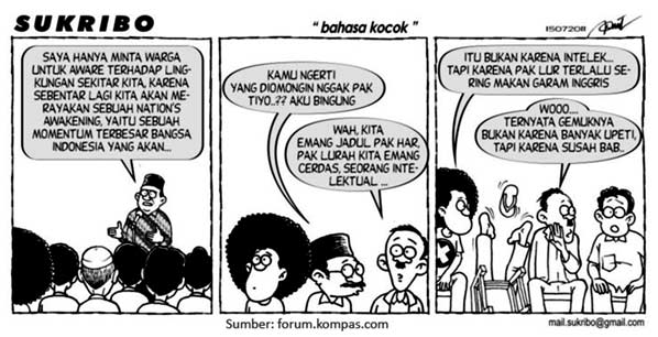 Nasib Bahasa Indonesia Memprihatinkan Kompasiana Com