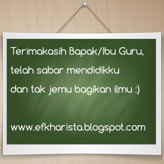 Surat Cinta Untuk Bapak Ibu Guru Yang Telah Mendidikku