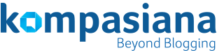 Beyond Blogging - Kompasiana.com